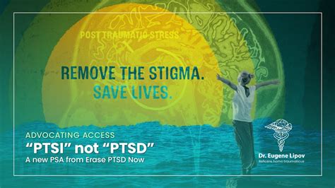 Changing the Stigma: PTSD to PTSI